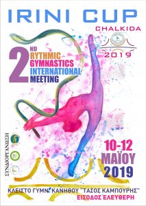 “IRINI CUP”  CHALKIDA 2019 -10-12 Μαΐου 2019 2ο Διεθνές meeting Ρυθμικής Γυμναστικής
