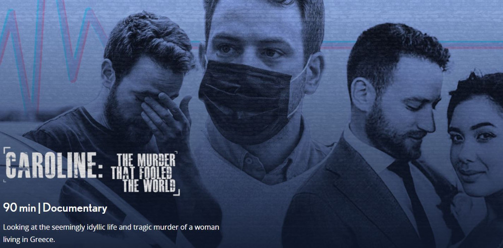 «Κάρολαϊν: Η δολοφονία που ξεγέλασε τον κόσμο» – Κυκλοφόρησε το βρετανικό ντοκιμαντέρ