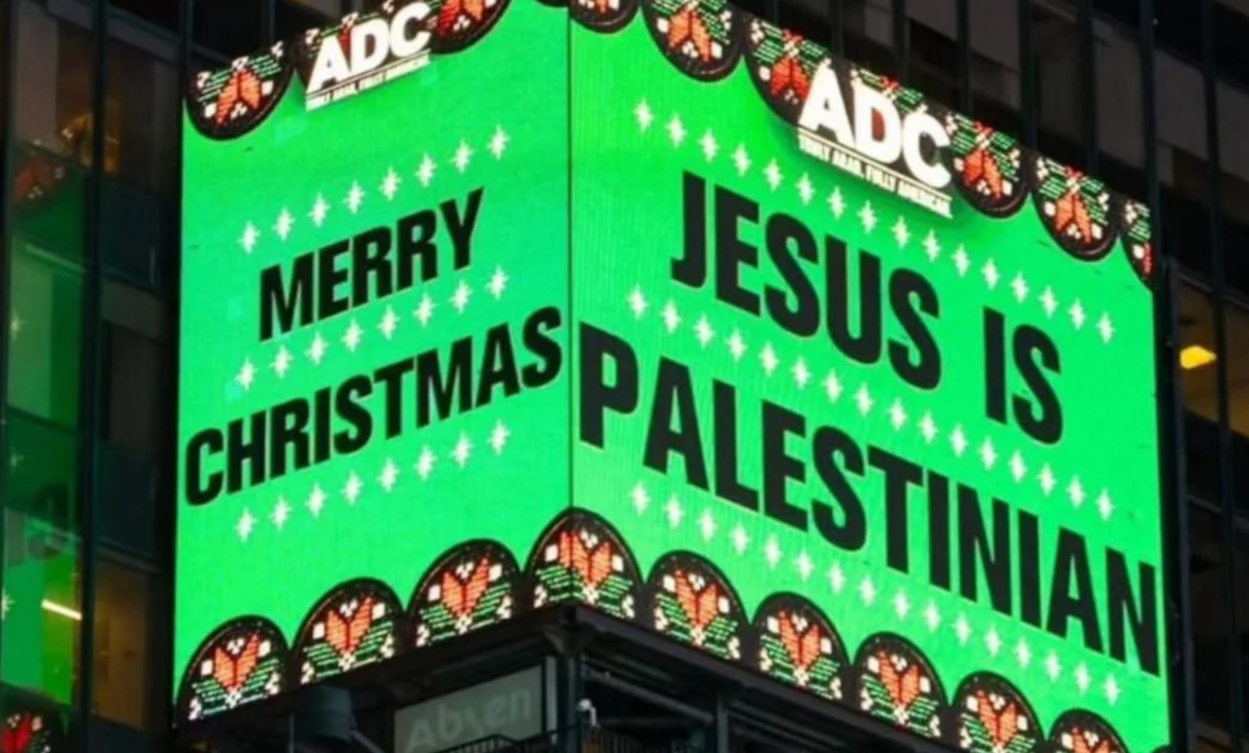 Σάλος στη Νέα Υόρκη για πινακίδα στην Time Square που έγραφε «ο Ιησούς είναι Παλαιστίνιος»